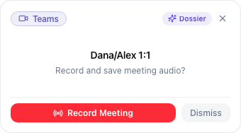 The floating recorder prompt that appears when a Microsoft Teams, Zoom, Webex or Google Meet call is detected, showing a badge for the detected app and buttons to start recording or dismiss — light mode.